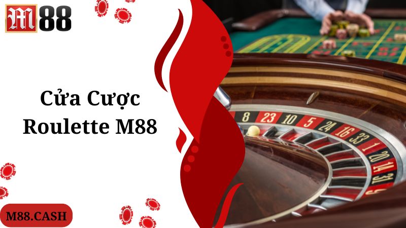 M88 Roulette đưa ra nhiều cửa cược thú vị cho bạn